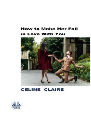 cover image of How to Make Her Fall In Love With You
